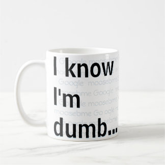Caneca De Café Eu sei que sou burro