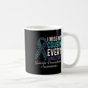 Caneca De Café Eu Sinto Falta Do Meu Primo Todos Os Dias De Solte