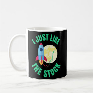 Caneca De Café Eu Só Gosto Da Bolsa De Valores Que Está Presa Na 