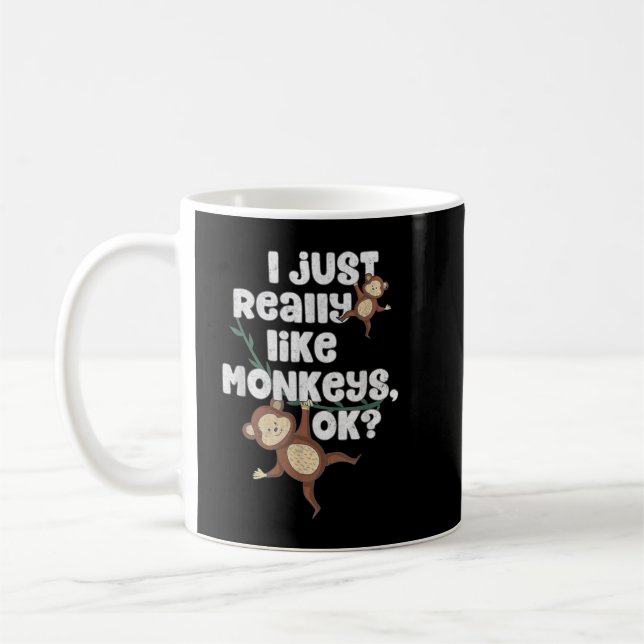 Caneca De Café Eu Só Gosto Muito De Macacos OK - Macaco Engraçado (Esquerda)