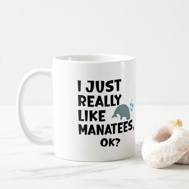 Caneca De Café Eu Só Gosto Muito De Manatins, Ok? (Com Donut)