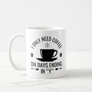 Caneca De Café Eu Só Preciso De Café