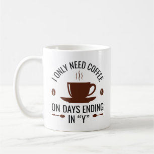 Caneca De Café Eu Só Preciso De Café