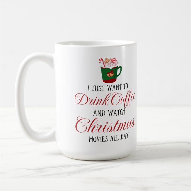 Caneca De Café Eu só quero tomar café e assistir ao Natal (Esquerda)