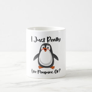 Caneca De Café Eu Só Realmente Gosto de Pinguins Ok?