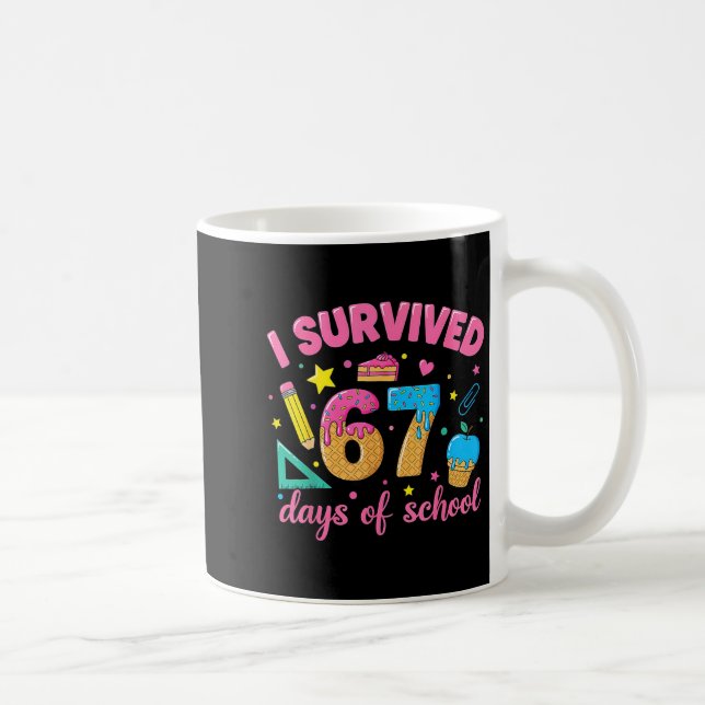 Caneca De Café Eu Sobrevivi 67 Dias De Escola Piada Engraçada Pro (Direita)