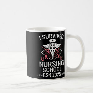 Caneca De Café Eu Sobrevivi À Enfermeira Do Bsn Cl Da Enfermeira 