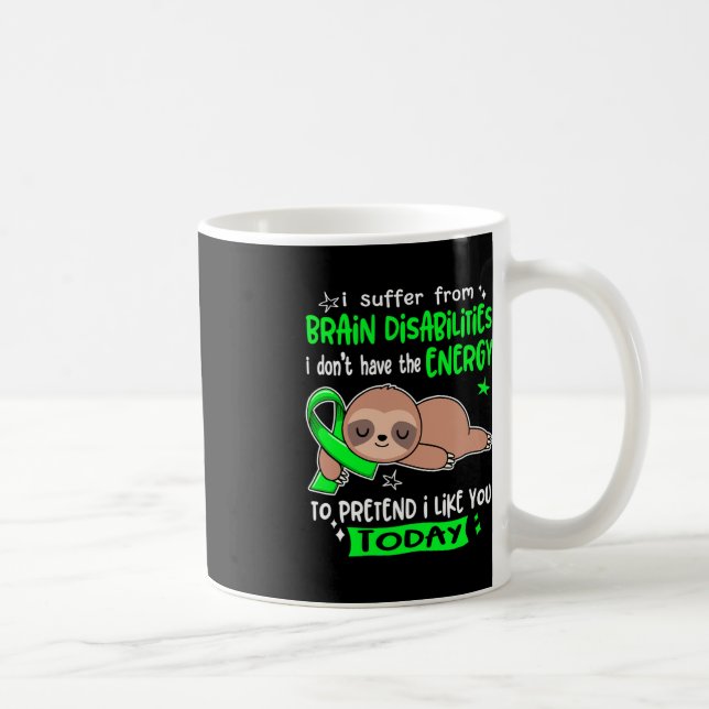 Caneca De Café Eu Sofro De Deficiência Cerebral Para Fingir Que G (Direita)