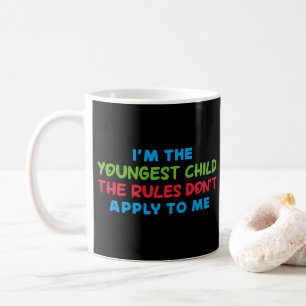 Caneca De Café Eu Sou a Criança Mais Nova As Regras Não Se Aplica