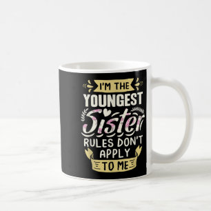 Caneca De Café Eu Sou a Irmã Mais Nova Regras Não Se Aplicam a Mi