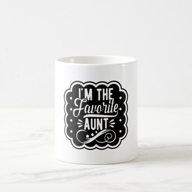 Caneca De Café Eu sou a tia favorita (Centro)