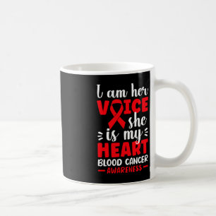 Caneca De Café Eu Sou A Voz Dela Ela É O Meu Cancer De Sangue Cor