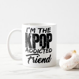 Caneca De Café Eu sou o amigo viciado de KPOP