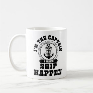Caneca De Café Eu sou o Capitão que faço o navio acontecer.
