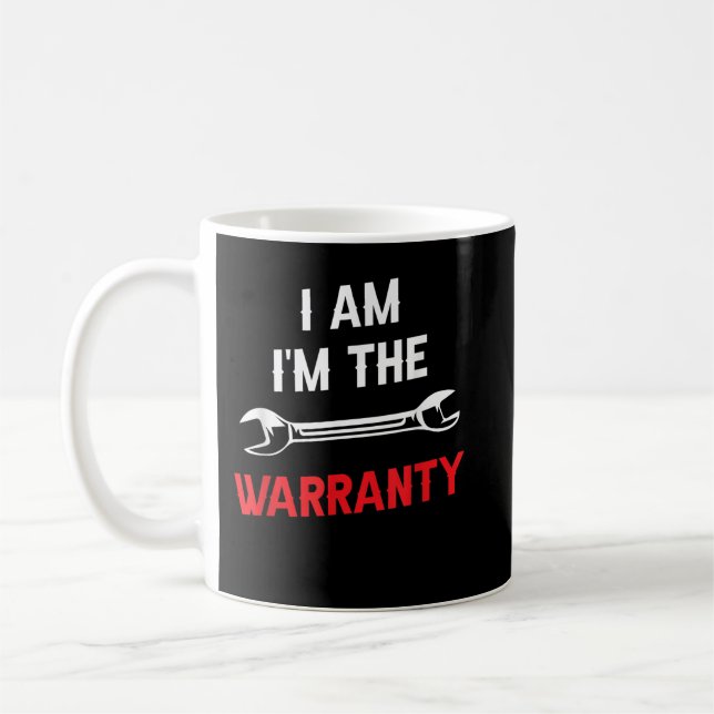 Caneca De Café Eu Sou O Ferramentas De Garantia Hobby Mecânico De (Esquerda)