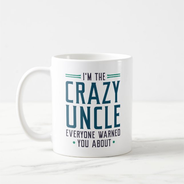 Caneca De Café Eu sou o tio louco que todos te avisaram (Esquerda)