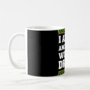 Caneca De Café Eu Sou Os Meus Ancestrais O Sonho Mais Selvagem Qu