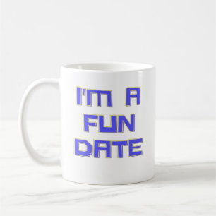 Caneca De Café Eu sou um encontro divertido