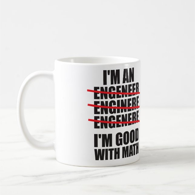 Caneca De Café Eu sou um engenheiro - bom na matemática (Esquerda)