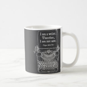 Caneca De Café Eu Sou Um Escritor Portanto Não Estou São E Au Cit