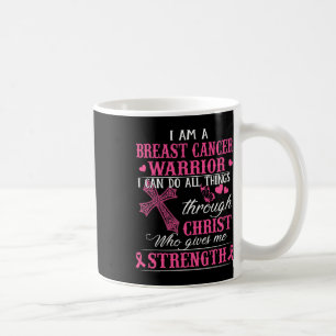 Caneca De Café Eu Sou Um Guerreiro De Cancer De Mama Eu Posso Faz