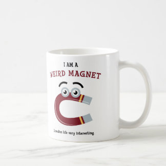 Caneca De Café Eu sou um ímã estranho