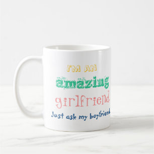 Caneca De Café Eu sou um namorada surpreendente. Apenas pergunte