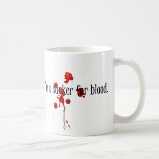 Caneca De Café Eu sou um otário para o sangue