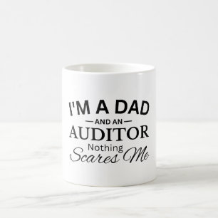 Caneca De Café Eu Sou Um Pai E Um Auditor Nada Me Assusta