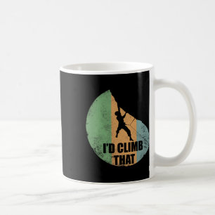 Caneca De Café Eu Subiria Nesse Design de Escalada Divertido Para