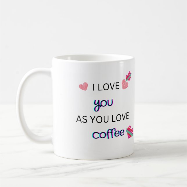 Caneca De Café Eu te amo como você ama café (Esquerda)