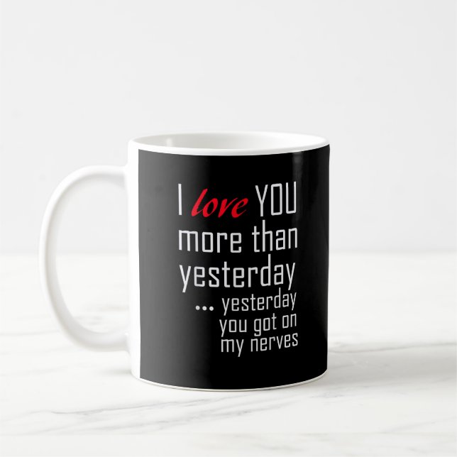 Caneca De Café Eu Te Amo Mais do que Ontem Projeto Romântico  (Esquerda)