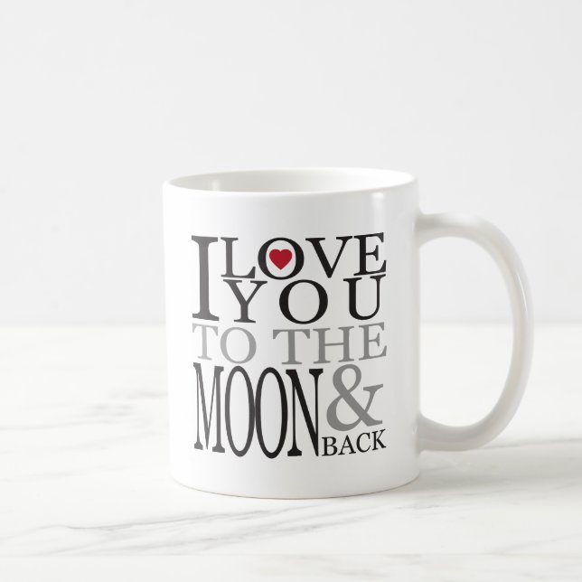 CANECA DE CAFÉ EU TE AMO PARA A LUA E PARA TRÁS (Direita)
