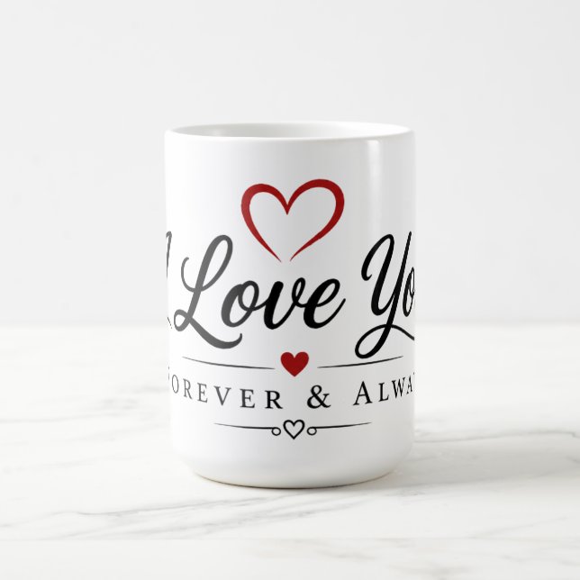Caneca De Café Eu Te Amo Para Sempre & Sempre (Centro)
