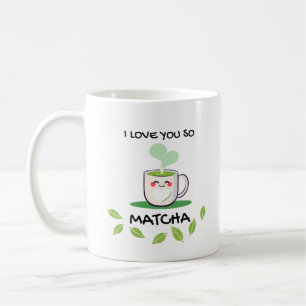 Caneca De Café Eu Te Amo Tão Matcha Mug