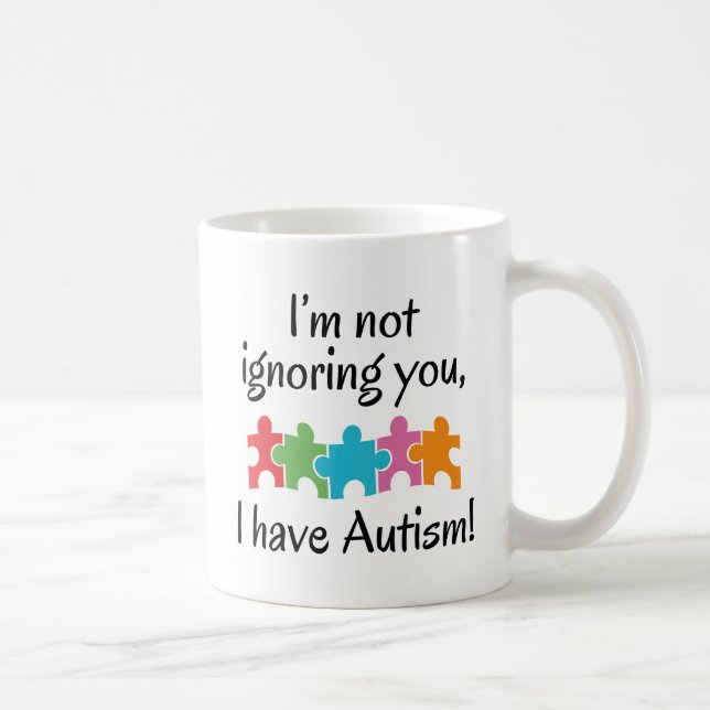Caneca De Café Eu Tenho Autismo (Direita)