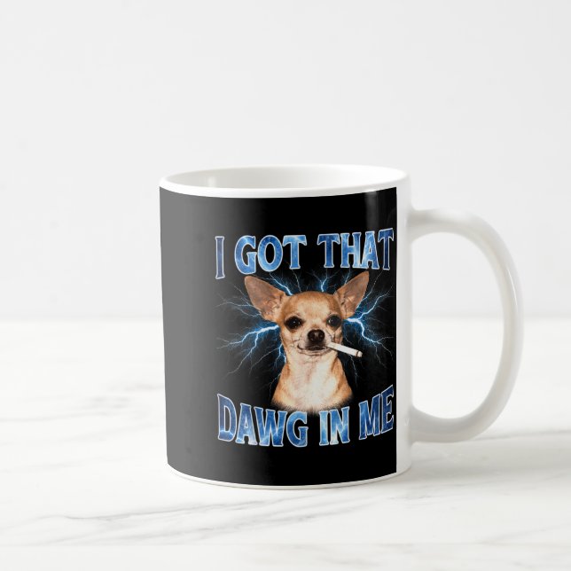 Caneca De Café Eu Tenho Esse Cachorro em Mim Amantes de Cachorro  (Direita)