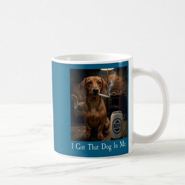 Caneca De Café Eu Tenho Esse Cachorro Em Mim Funny Dachshund Bebe (Direita)