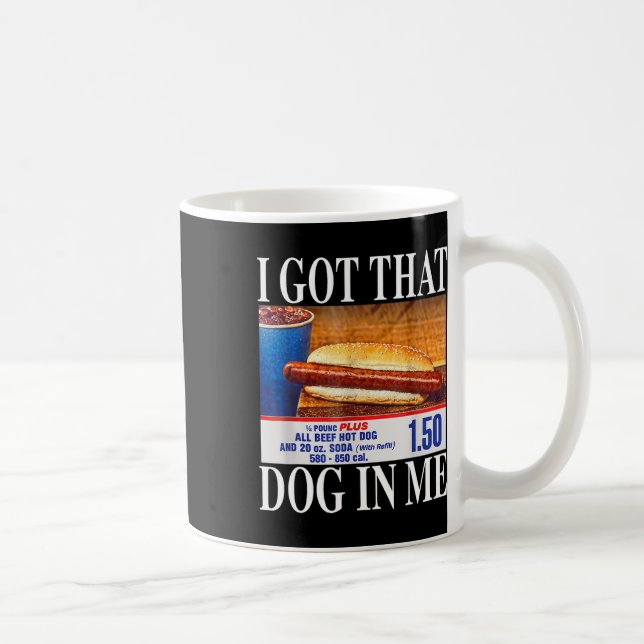 Caneca De Café Eu Tenho Esse Cachorro Em Mim Funny Hotdogs Combo  (Direita)