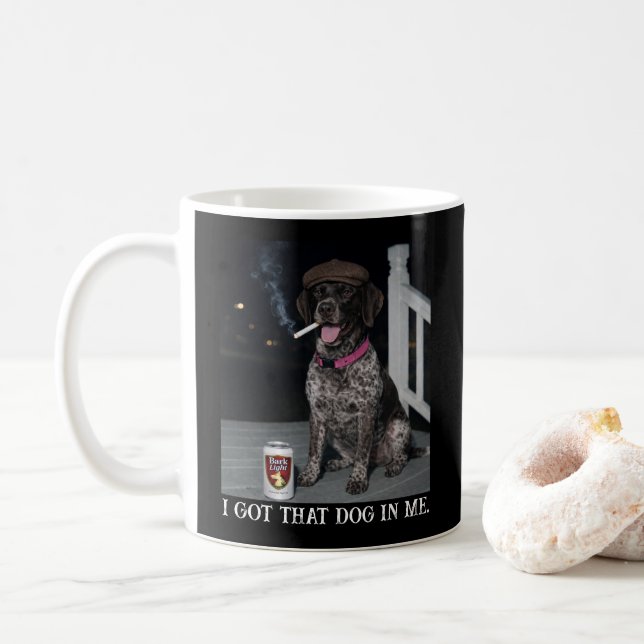 Caneca De Café Eu Tenho Esse Cachorro Em Mim, Pointer Alemão de C (Com Donut)