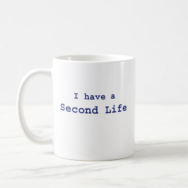 Caneca De Café Eu tenho Second Life (Esquerda)