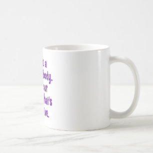 Caneca De Café Eu tenho um corpo perfeito