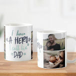 Caneca De Café Eu Tenho Um Herói Eu O Chamo De Pai Personalizado<br><div class="desc">Crie sua própria caneca de Dia de os pais personalizada com suas 4 fotos personalizadas. A frase adorável diz: "Eu tenho um herói e o chamo de Pai".</div>