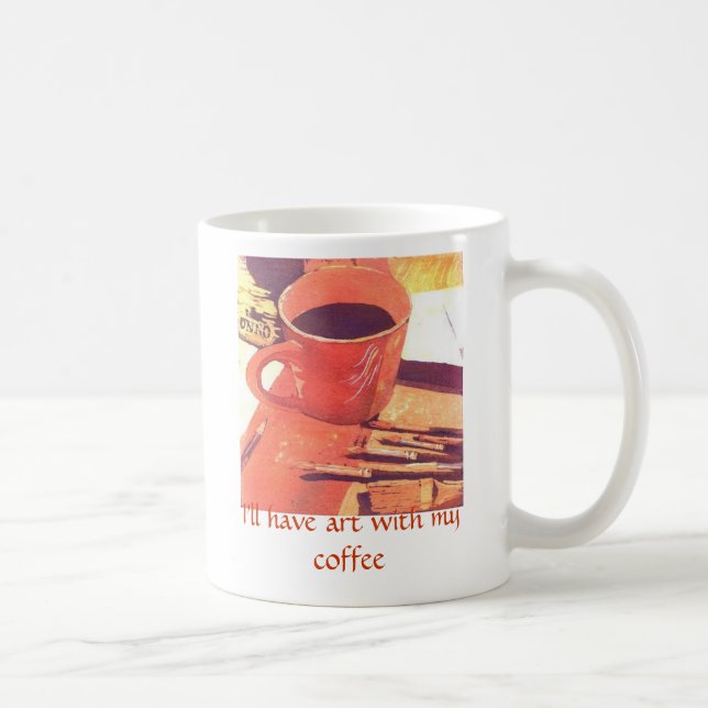 Caneca De Café Eu terei a arte com meu café (Direita)