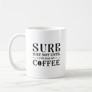 Caneca De Café Eu tive meu café