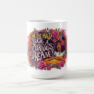Caneca De Café Eu tive um sonho tão curioso Alice no País das Mar