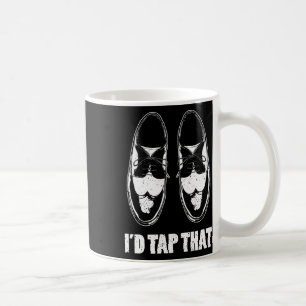 Caneca De Café Eu tocaria naqueles Calçados de dança