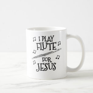 Caneca De Café Eu Toco Flauta Por Jesus, Músico Flutista Cristão