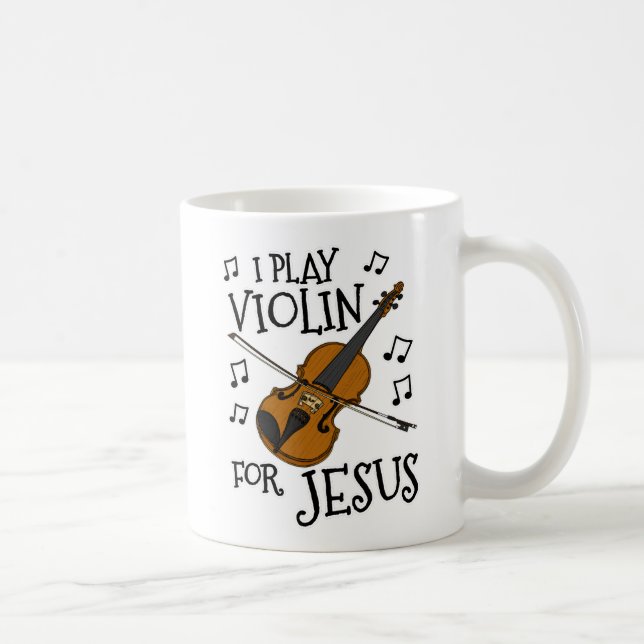 Caneca De Café Eu Toco Violino Por Jesus, Violinista Cristão (Direita)