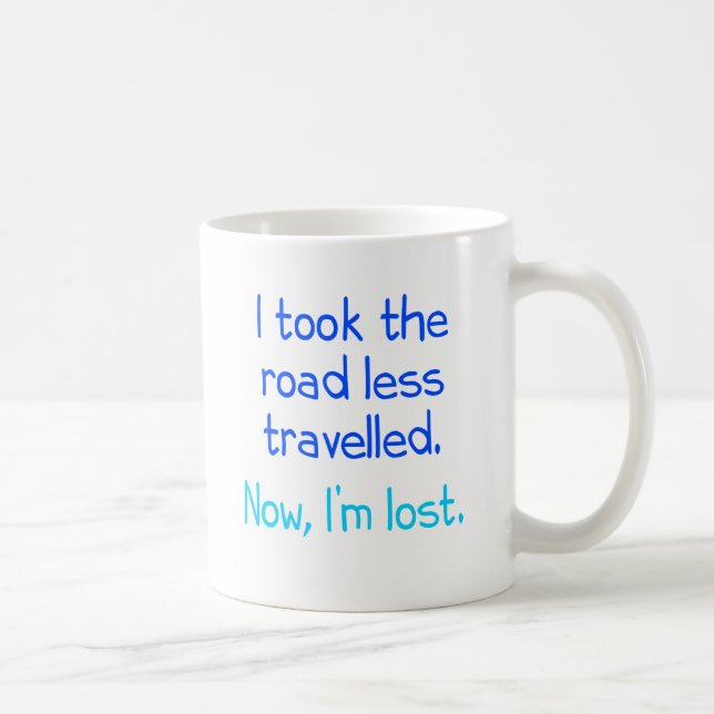 Caneca De Café Eu tomei a estrada viajei menos (Direita)